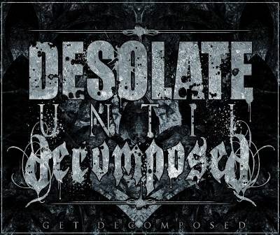logo Desolate Until Decomposed